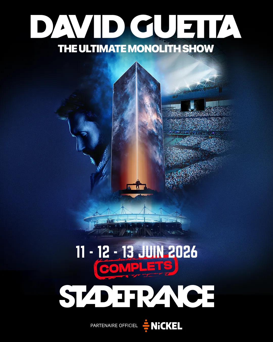Nickel x David Guetta - The Ultimate Monolith Show